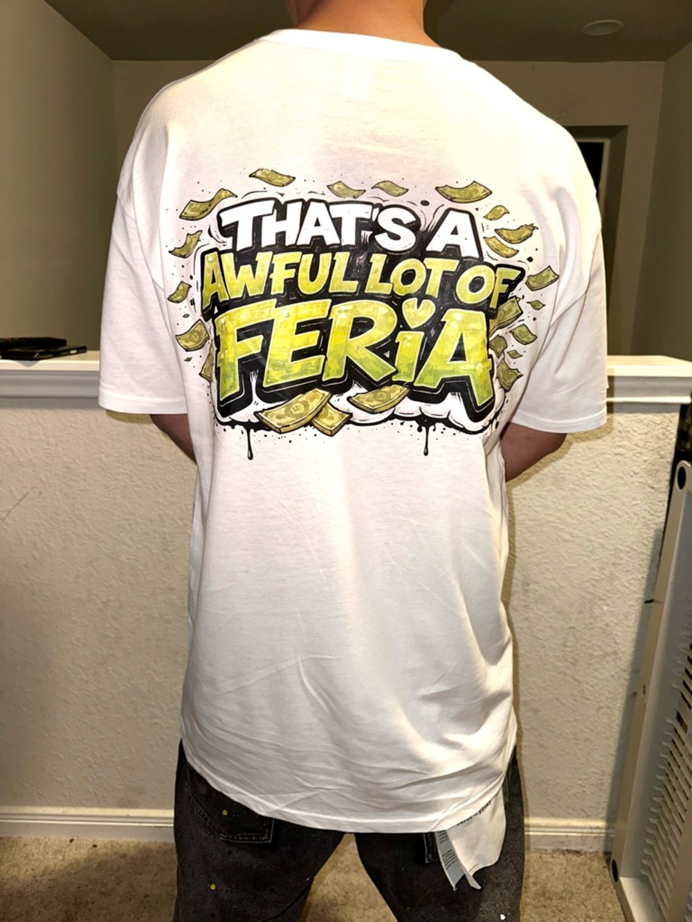 Graphic Tee (That’s a awful lot of money) 💸